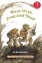 [Frog And Toad 04] • Days with Frog and Toad